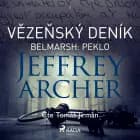 Vězeňský deník I - Belmarsh: Peklo af Jeffrey Archer