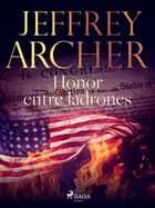 Honor entre ladrones af Jeffrey Archer