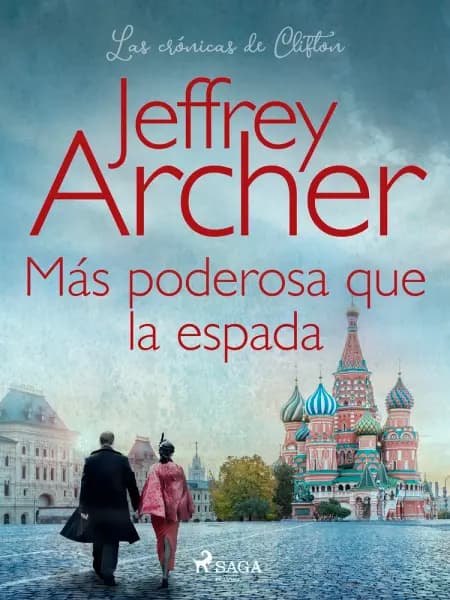 Más poderosa que la espada af Jeffrey Archer