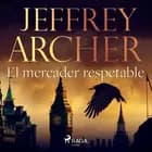 El mercader respetable