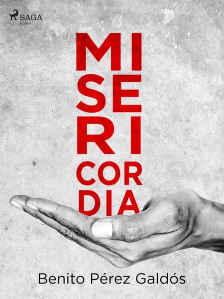 Misericordia af Benito Perez Galdos
