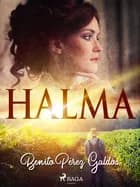Halma af Benito Perez Galdos