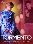 Tormento af Benito Perez Galdos