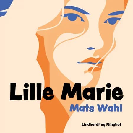 Lille Marie af Mats Wahl