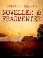 Noveller og fragmenter