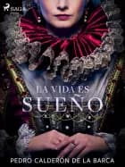 La vida es sueño