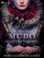 El diablo mudo (Segunda versión)