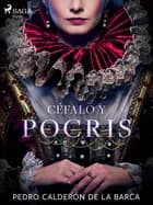 Céfalo y Pocris af Pedro Calderón de la Barca