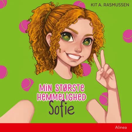 Min største hemmelighed - Sofie af Kit A. Rasmussen