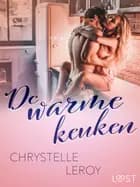 De warme keuken -  Een erotisch verhaal