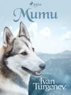 Mumu af Ivan Turgenev