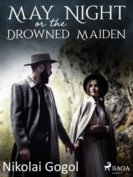 May Night, or the Drowned Maiden af Nikolaj Gogol