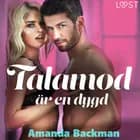 Tålamod är en dygd - erotisk novell af Amanda Backman