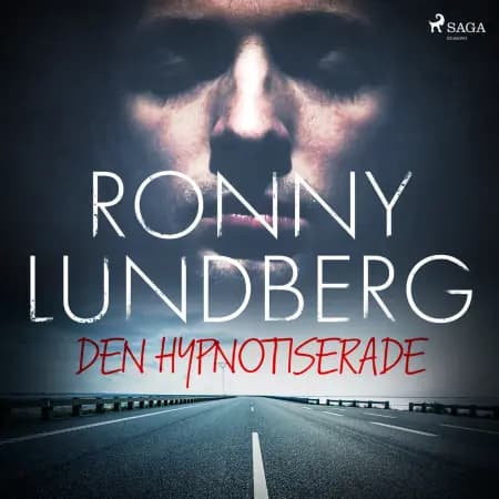 Den hypnotiserade af Ronny Lundberg