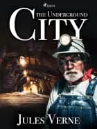 The Underground City