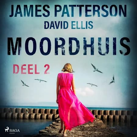 Moordhuis - Deel 2 af James Patterson
