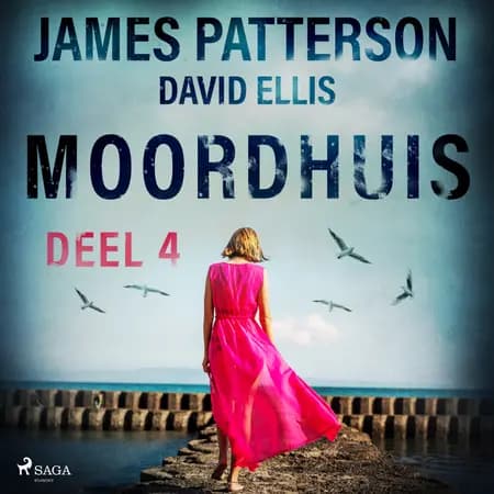 Moordhuis - Deel 4 af James Patterson