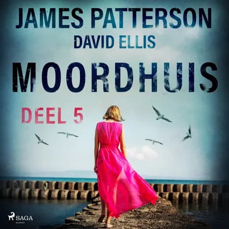 Moordhuis - Deel 5 af James Patterson
