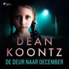 De deur naar december af Dean R. Koontz