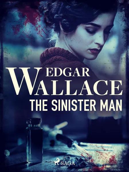 The Sinister Man af Edgar Wallace