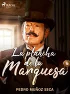 La plancha de la Marquesa
