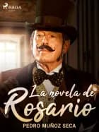 La novela de Rosario