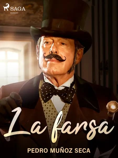 La farsa af Pedro Muñoz Seca