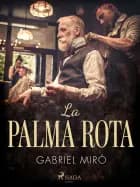 La palma rota