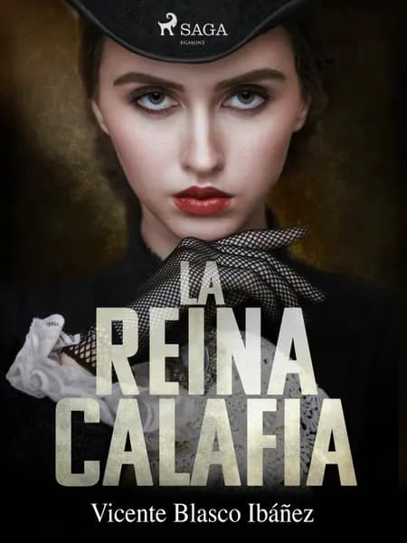 La reina Calafia af Vicente Blasco Ibañez