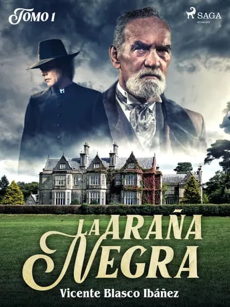 La araña negra Tomo I af Vicente Blasco Ibañez
