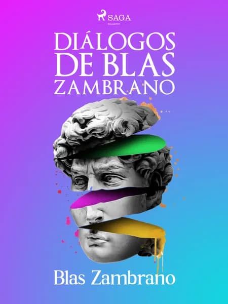 Diálogos de Blas Zambrano af Blas Zambrano