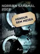 Hendur sem meiða