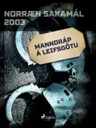 Manndráp á Leifsgötu