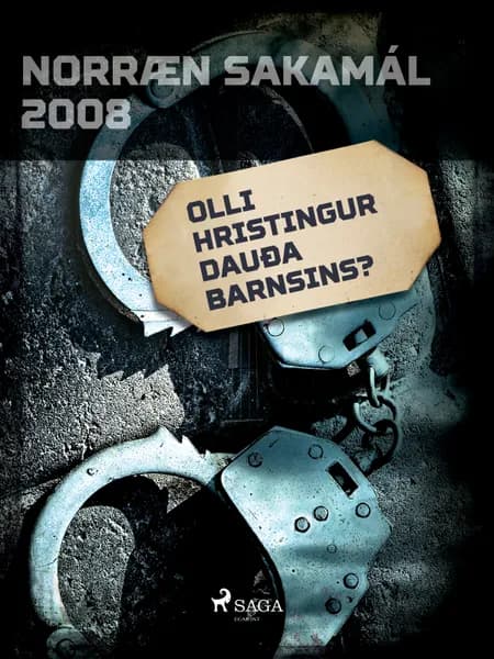 Olli hristingur dauða barnsins? af Ýmsir Höfundar