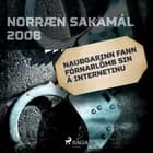 Nauðgarinn fann fórnarlömb sin á internetinu af Ýmsir Höfundar