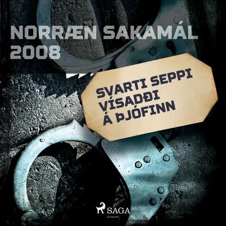 Svarti seppi vísaði á þjófinn af Ýmsir Höfundar