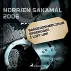 Bandidosmeðlimur sprengdur í loft upp af Ýmsir Höfundar