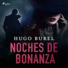 Noches de bonanza af Hugo Burel