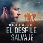 El desfile salvaje