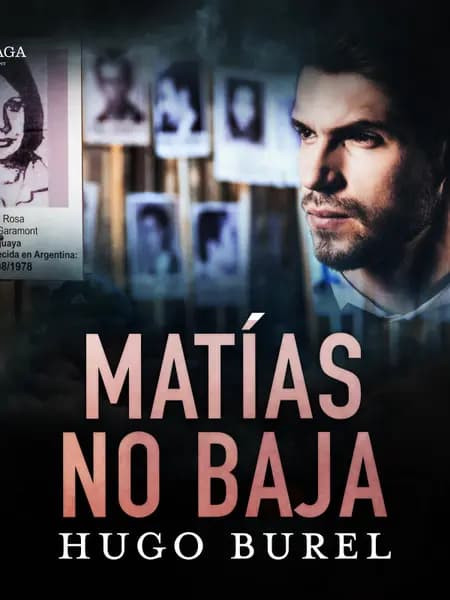 Matías no baja af Hugo Burel