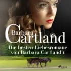 Die besten Liebesromane von Barbara Cartland 1 af Barbara Cartland