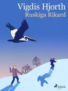 Ruskiga Rikard af Vigdis Hjorth
