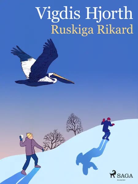 Ruskiga Rikard af Vigdis Hjorth