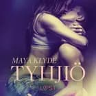 Tyhjiö - eroottinen novelli af Maya Klyde