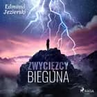 Zwycięzcy bieguna. Powieść fantastyczna af Edmund Jezierski