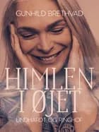 Himlen i øjet af Gunhild Brethvad
