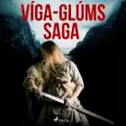 Víga-Glúms saga af Óþekktur