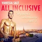 All inclusive - Wyznania ochroniarza: część 2 af Vanessa Salt
