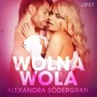 Wolna wola - opowiadanie erotyczne af Alexandra Södergran