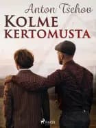 Kolme kertomusta